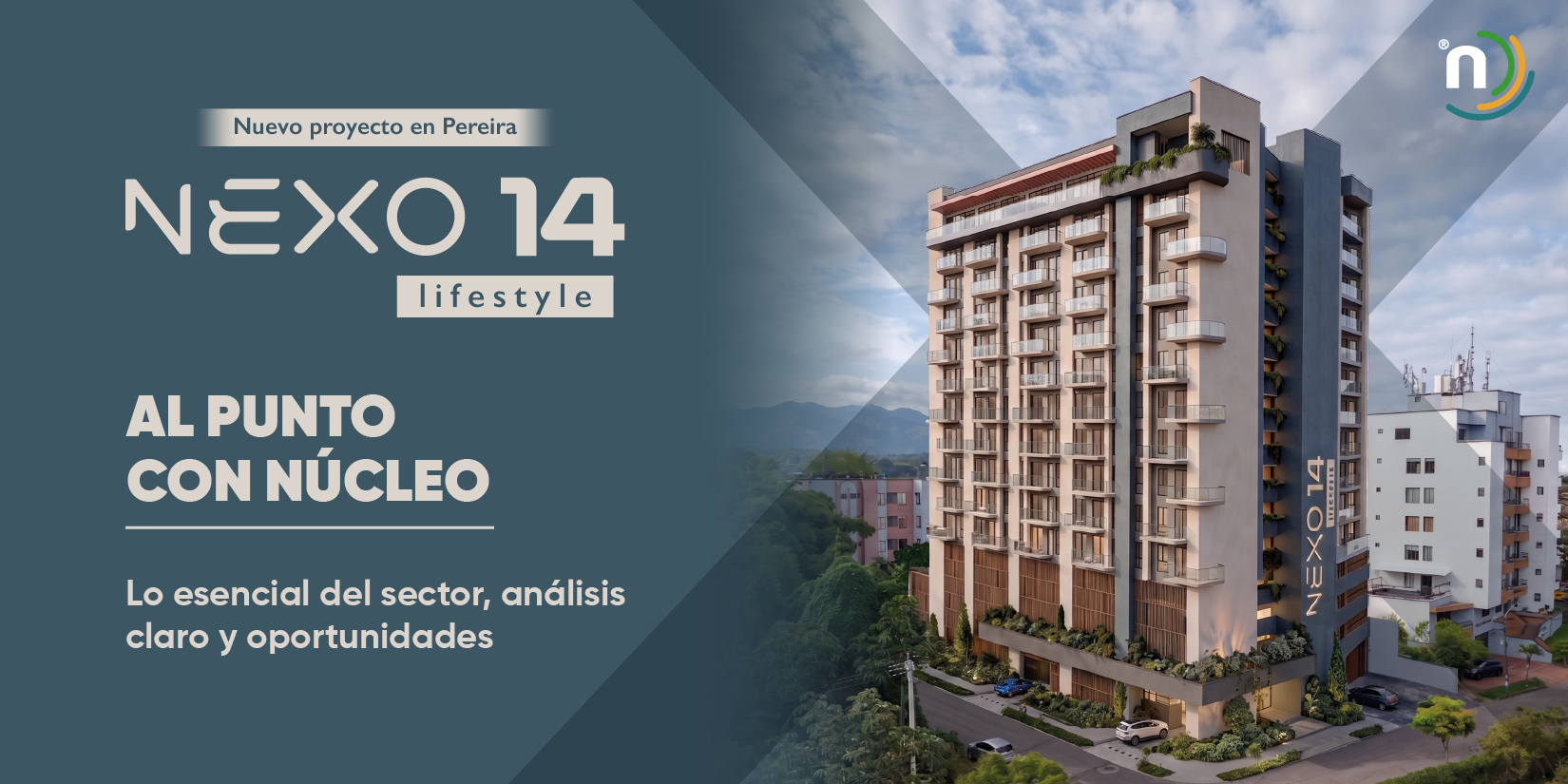 Imagen destacada de la noticia NEXO 14 — Tu Nexo con Los Álamos: llega un nuevo estilo de vida en Pereira